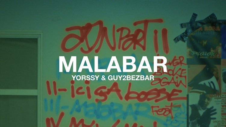 Yorssy & Guy2bezbar dégainent « Malabar »